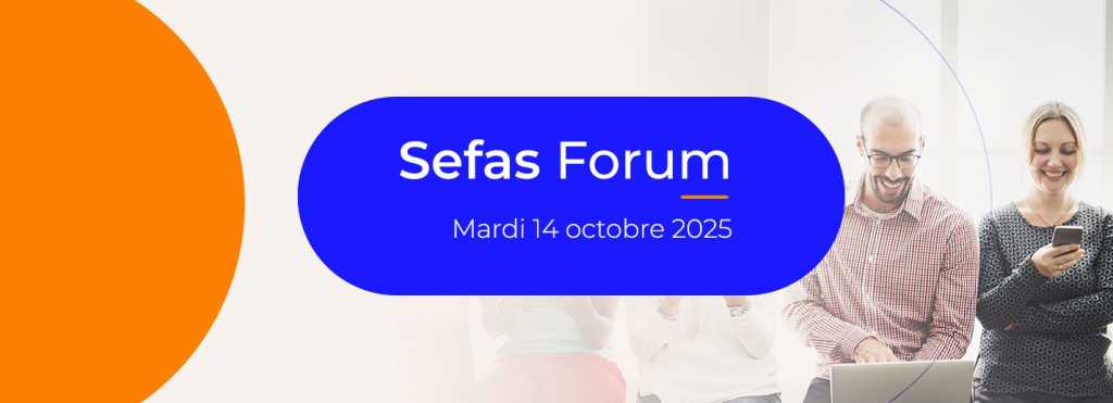 Bannière SEFAS FORUM 2025